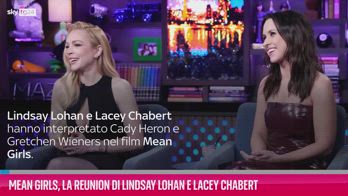 VIDEO Mean Girls la reunion di Lindsay Lohan e Lacey Chabert