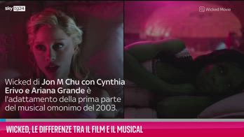 VIDEO Wicked, le differenze tra il film e il musical