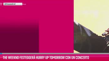 VIDEO The Weeknd festeggerà Hurry Up Tomorrow in concerto