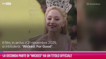 VIDEO La seconda parte di Wicked ha un titolo ufficiale