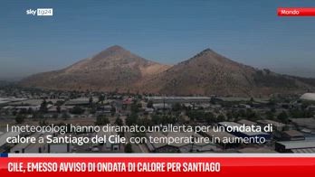 Cile, emesso avviso di ondata di calore per Santiago