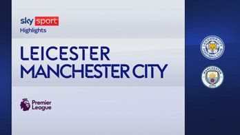 HL LEICESTER - MANCHESTER CITY