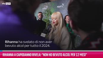 VIDEO Rihanna a Capodanno rivela:"Niente alcool per 12 mesi"