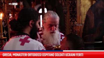 Soldati ucraini feriti trovano rifugio negli antichi monasteri della Grecia