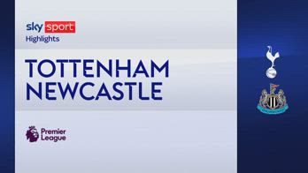 HL TOTTENHAM - NEWCASTLE