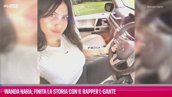 VIDEO Wanda Nara, finita la storia con il rapper L-Gante