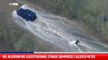 Gb, gravi inondazioni nel Leicestershire: le riprese aeree