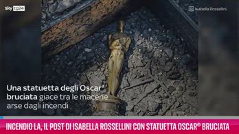 VIDEO Incendio LA, il post di Isabella Rossellini