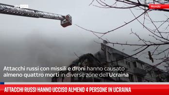 Attacchi russi hanno ucciso almeno 4 persone in Ucraina