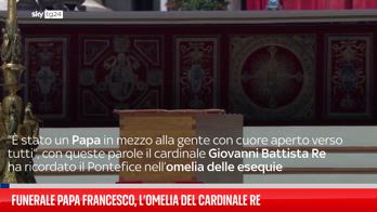 Funerale Papa Francesco, l’omelia del cardinale Re