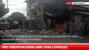 ERROR! Forte terremoto in Ecuador, danni e paura a Esmeraldas