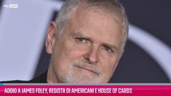 VIDEO Addio a James Foley regista Americani e House of Cards
