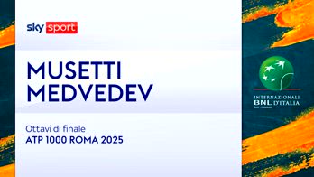 HL MUSETTI-MEDVEDEV OTTAVI ROMA
