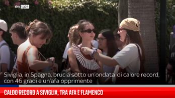 Spagna, a Siviglia temperature roventi