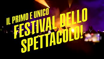 Festival dello spettacolo, il trailer della prima edizione