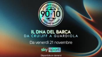 90-10 Storie di Calcio con Stefano Borghi: DNA Barca