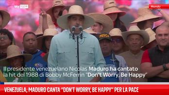 Venezuela, Maduro canta “Don't Worry, Be Happy” per la pace