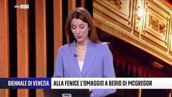 Biennale di Venezia, alla Fenice l'omaggio a Berio di McGregor