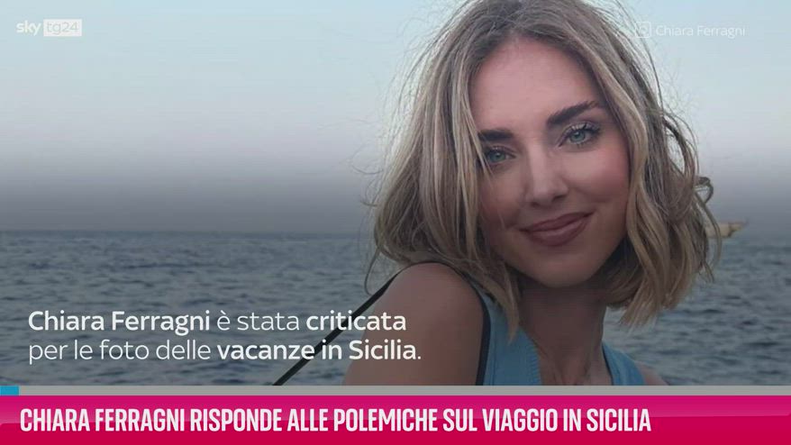 VIDEO Chiara Ferragni sulle polemiche sul viaggio in Sicilia