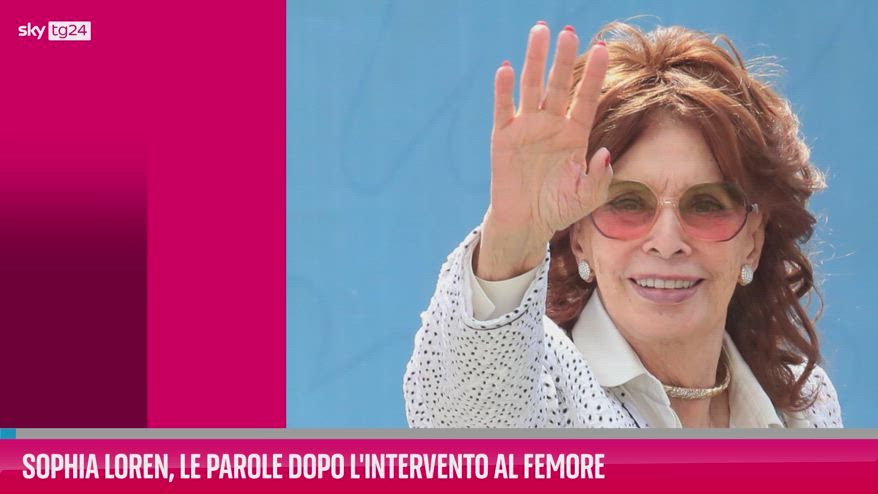 VIDEO Sophia Loren, le parole dopo l'intervento al femore