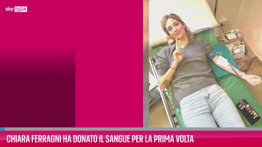 VIDEO Chiara Ferragni ha donato il sangue per la prima volta