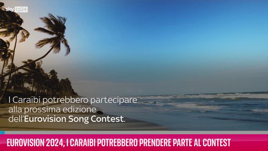 VIDEO Eurovision 2024, i Caraibi parteciperanno al contest?