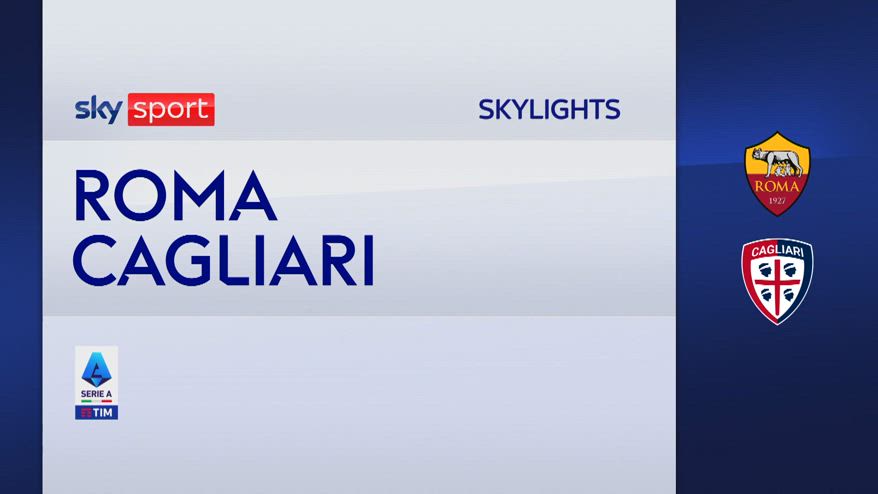 Roma-Cagliari 4-0: gol e highlights
