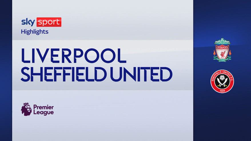 Liverpool-Sheffield 3-1: gol e highlights