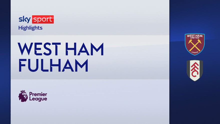 West Ham-Fulham 0-2: gol e highlights