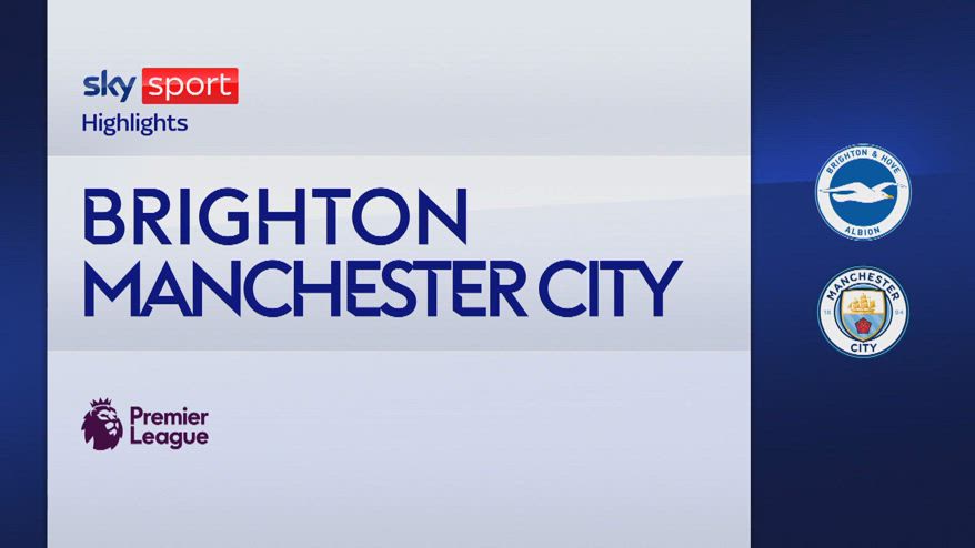 Brighton-Manchester City 0-4: gol e highlights
