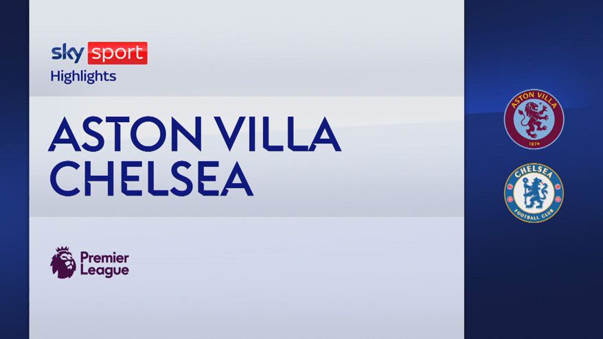Aston Villa-Chelsea 2-2: gol e highlights