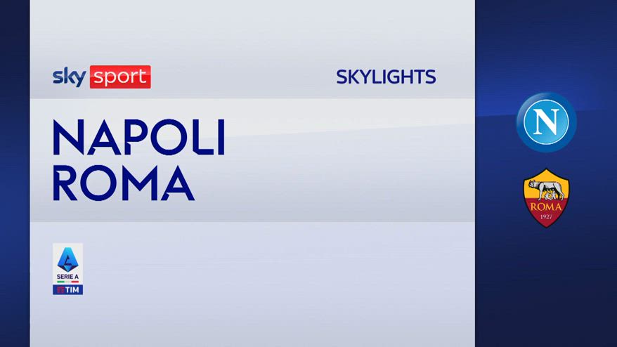 Napoli-Roma 2-2: gol e highlights