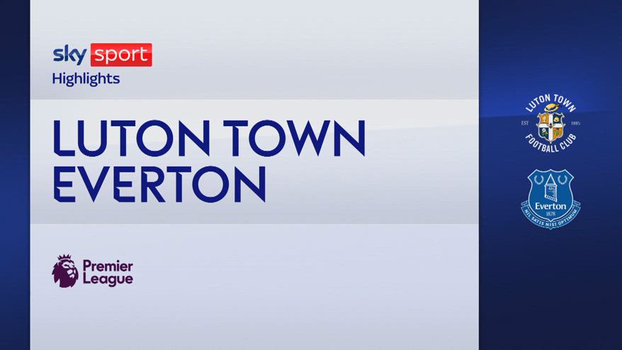 Luton Town-Everton 1-1: gol e highlights