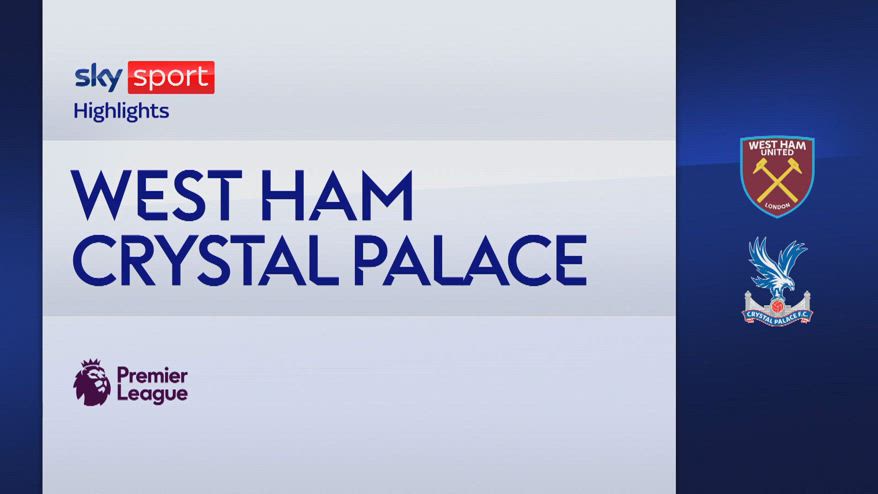 West Ham-Crystal Palace 0-2: gol e highlights