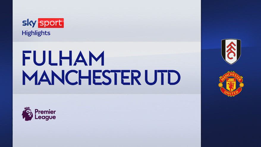 Fulham-Manchester United 0-1: gol e highlights