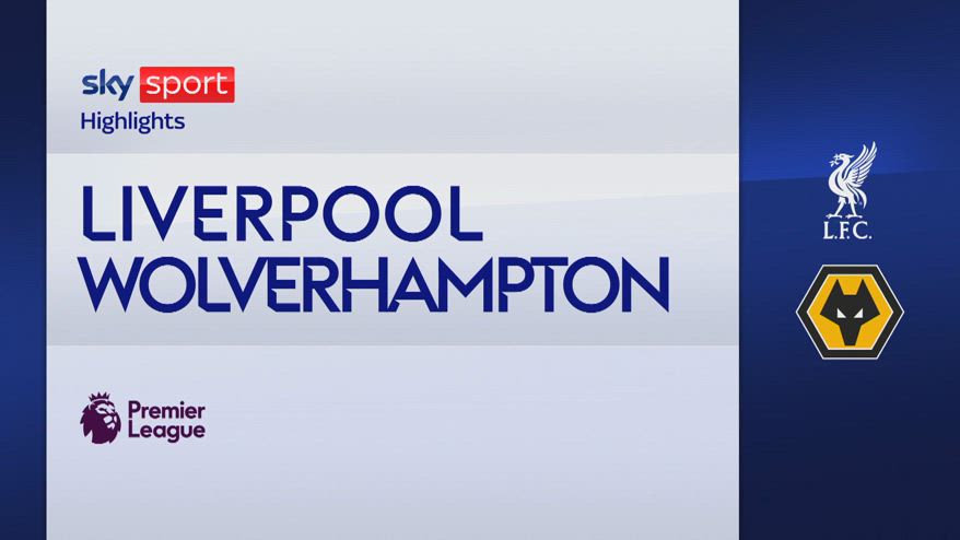 Liverpool-Wolverhampton 2-1: gol e highlights