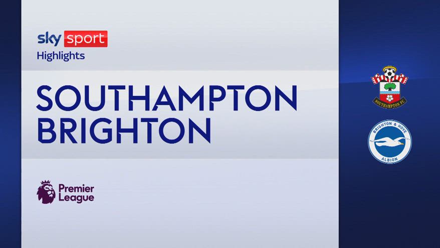 Southampton-Brighton 0-4: gol e highlights