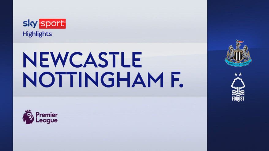 Newcastle-Nottingham Forest 4-3: gol e highlights