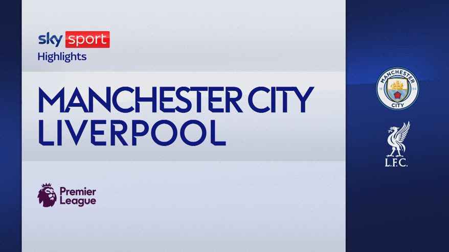 Manchester City-Liverpool 0-2: gol e highlights