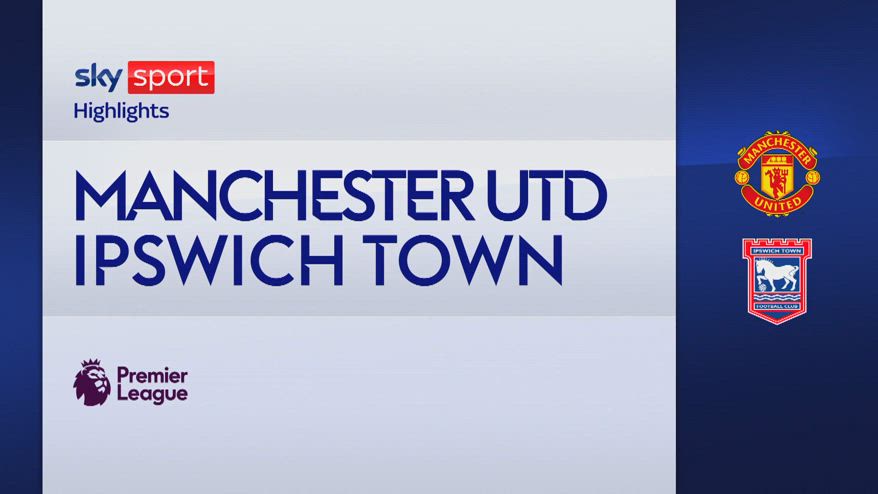 Manchester United-Ipswich 3-2: gol e highlights