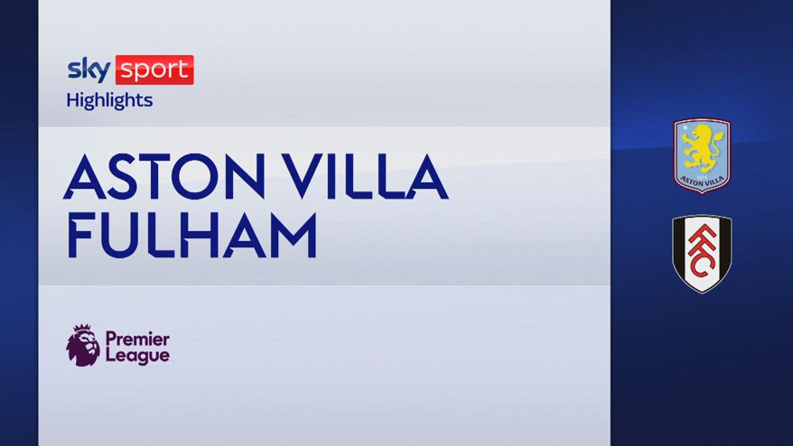 Aston Villa-Fulham 1-0: gol e highlights