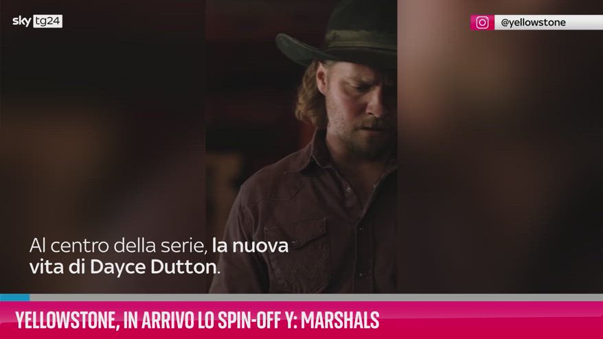 VIDEO Yellowstone, in arrivo lo spin-off Y: Marshals