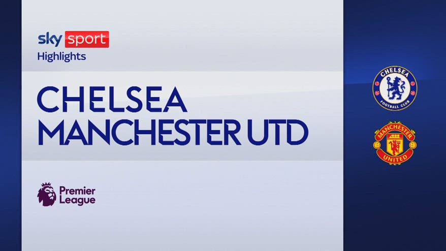 Chelsea-Manchester United 1-0: gol e highlights