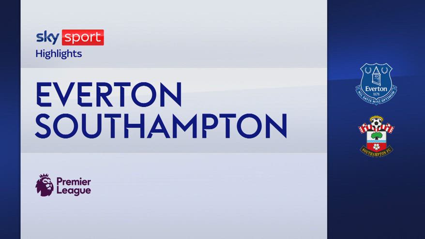 Everton-Southampton 2-0: gol e highlights