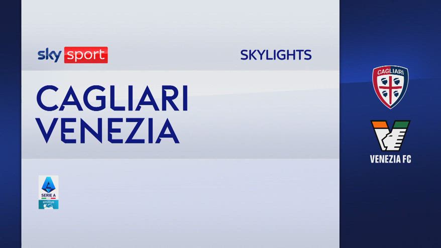 Cagliari-Venezia 3-0: gol e highlights