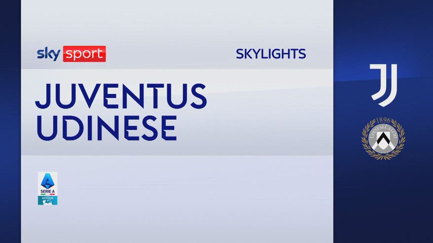 Juventus-Udinese 2-0: gol e highlights