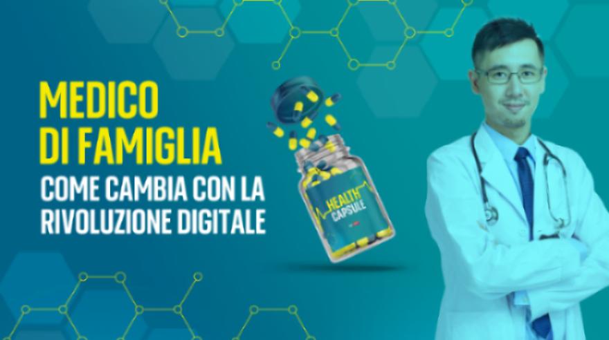 Medico di famiglia: come cambia con la rivoluzione digitale
