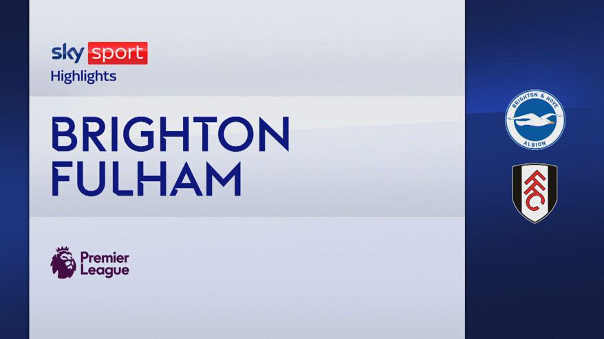 Brighton-Fulham 1-1: gol e highlights