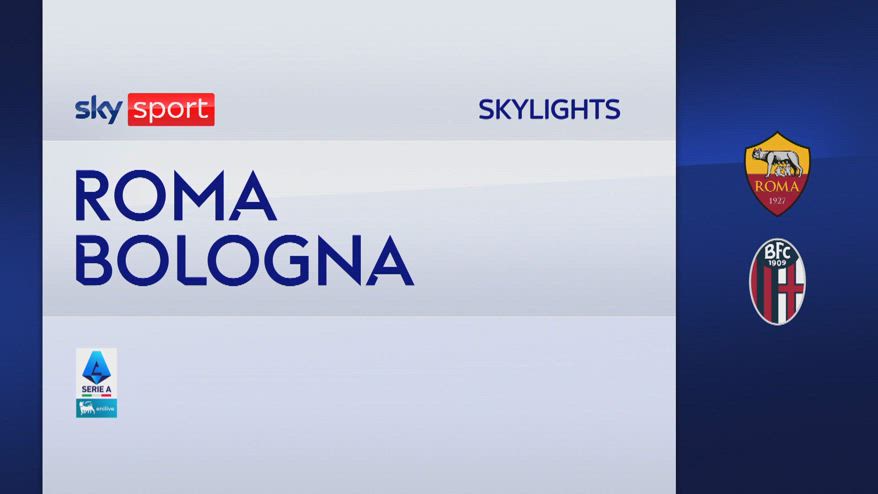Roma-Bologna 1-0: gol e highlights