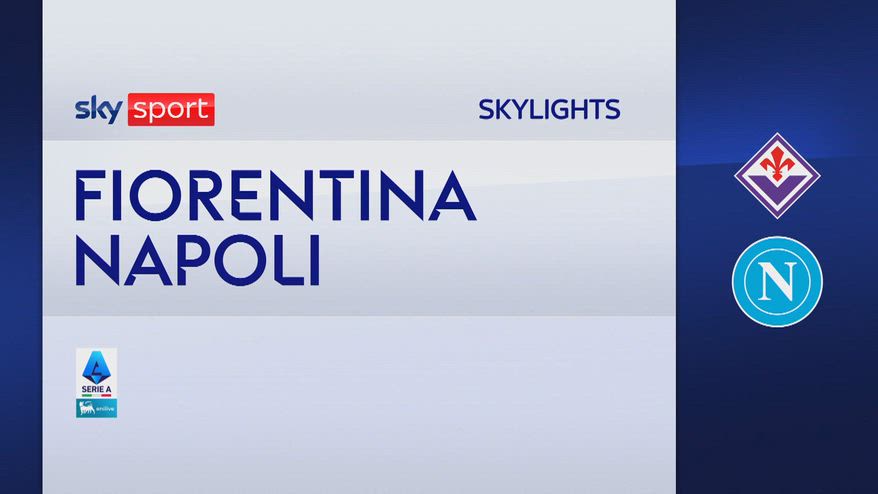 Fiorentina-Napoli 1-3: gol e highlights